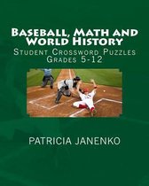 Baseball, Math and World History