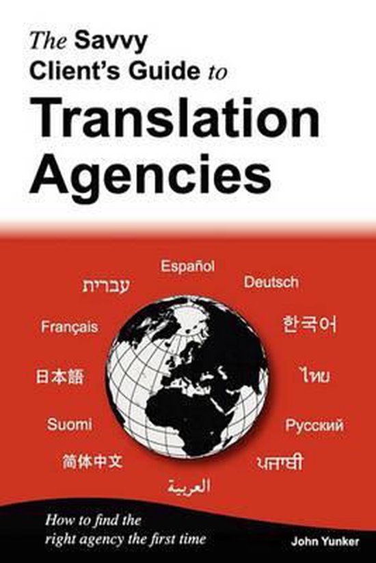 The Savvy Client's Guide to Translation Agencies - cover