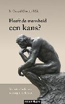 Heeft de mensheid een kans?