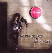 Swedish Sleaze & Rock 'N' Roll