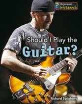 Should I Learn to Play the Guitar?