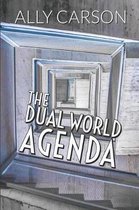 The Dual World Agenda