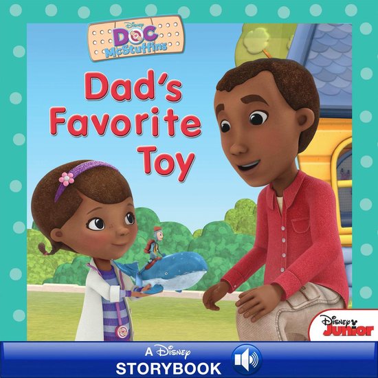 Doc McStuffins: Dad's Favorite Toy - cover