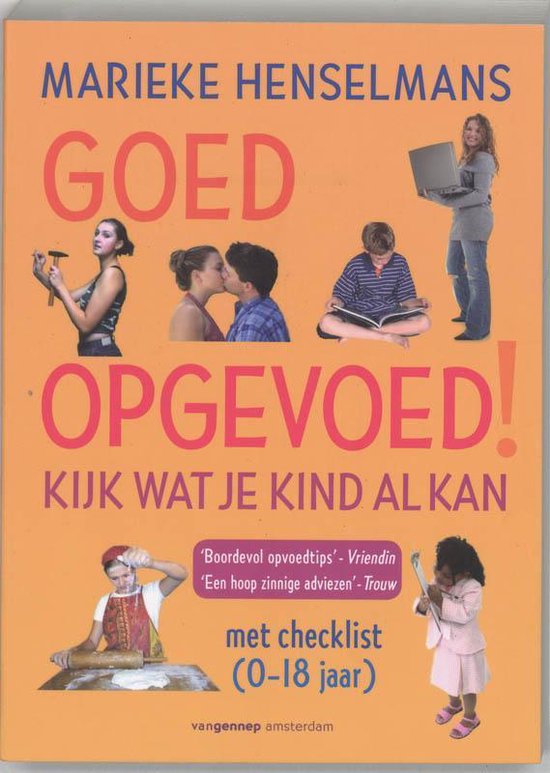 Cover van het boek 'Goed opgevoed' van Marieke Henselmans