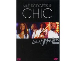 Nile Rodgers & Chic - Live at Montreux