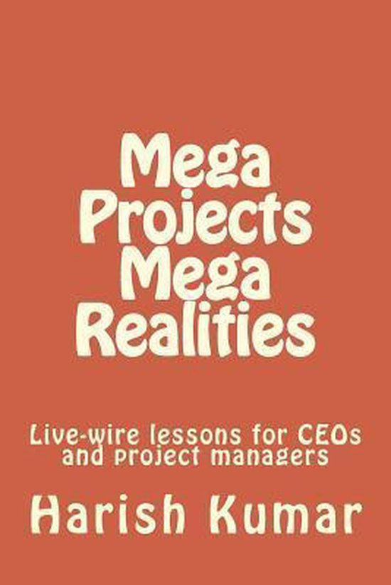 Mega Projects Mega Realities - cover