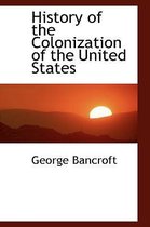 History of the Colonization of the United States