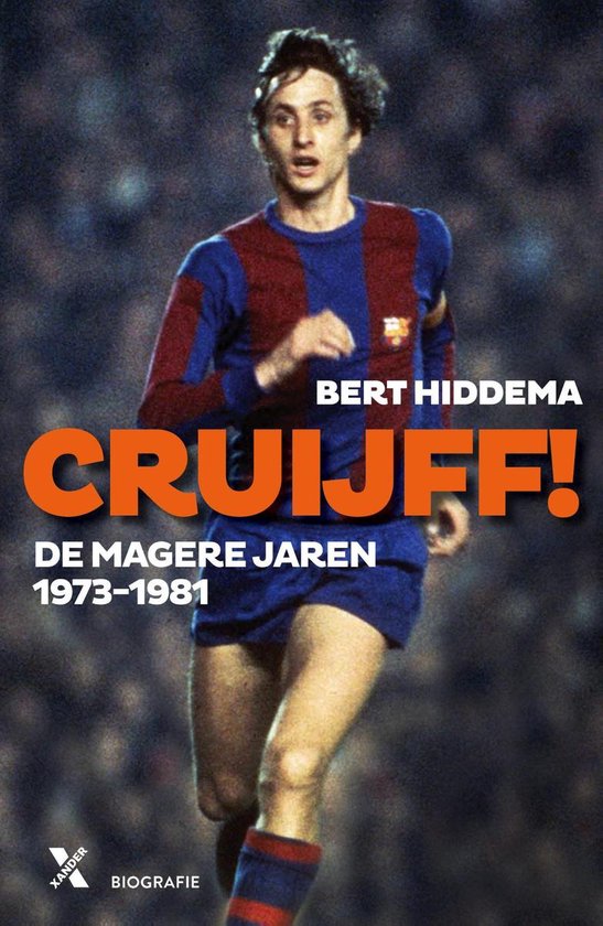 Cruijff! De magere jaren 1973-1982 - cover