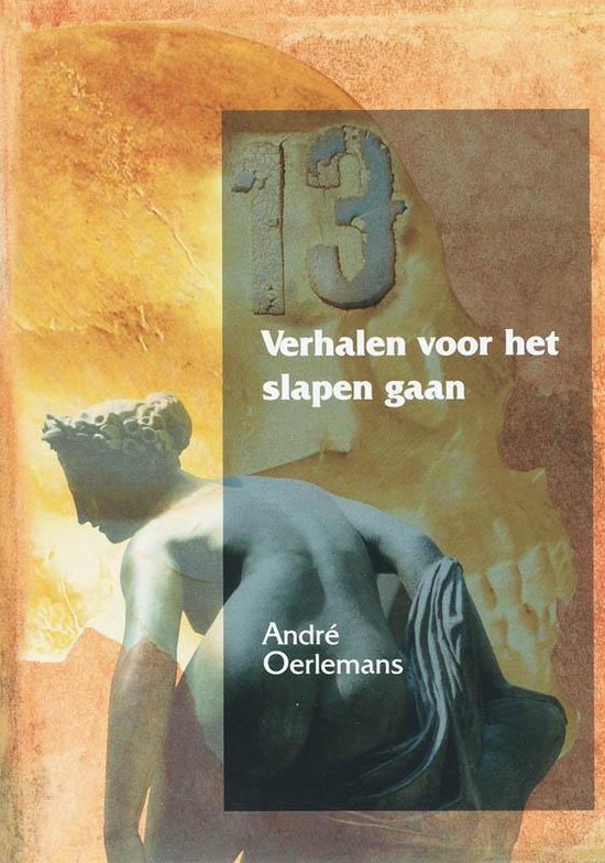 Cover van het boek '13 verhalen voor het slapen gaan' van Andre Oerlemans