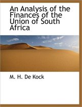 An Analysis of the Finances of the Union of South Africa