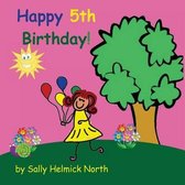 Happy Fifth Birthday! (Girl Version)