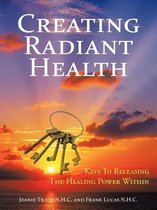 Creating Radiant Health