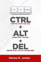 CTRL + ALT + DEL