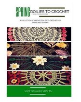 Spring Doilies to Crochet A Collection of Floral Doily Crochet Patterns