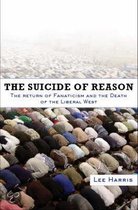 The Suicide Of Reason