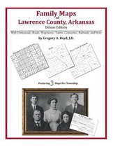 Family Maps of Lawrence County, Arkansas