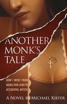 Another Monk's Tale