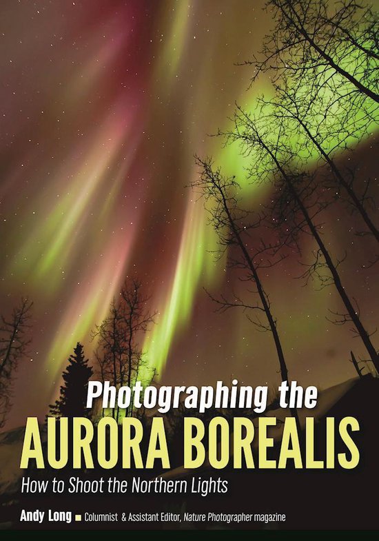 Photographing the Aurora Borealis - cover