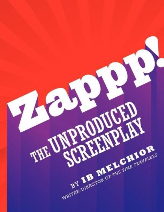 Zappp! The Original Screenplay - cover