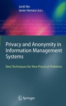 Privacy and Anonymity in Information Management Systems