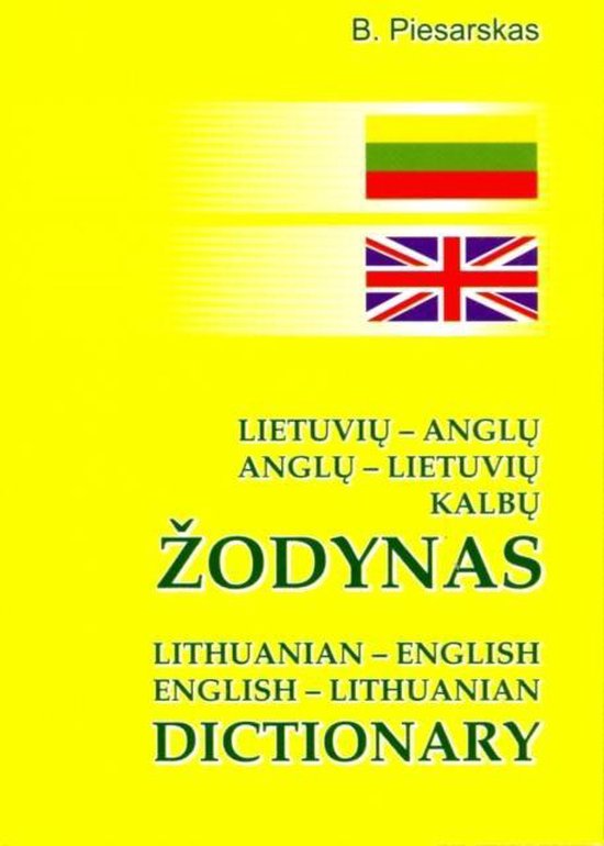 LithuanianEnglish and EnglishLithuanian Dictionary 9789986833529 B Piesarskas