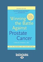 Winning the Battle Against Prostate Cancer