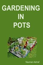 Gardening in Pots