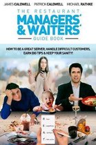 The Restaurant Managers' and Waiters' Guide Book