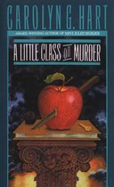 A Death on Demand Mysteries 5 - A Little Class on Murder