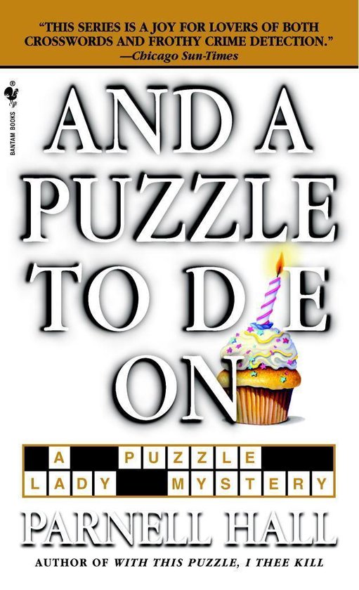 The Puzzle Lady Mysteries 6 - And a Puzzle to Die On - cover