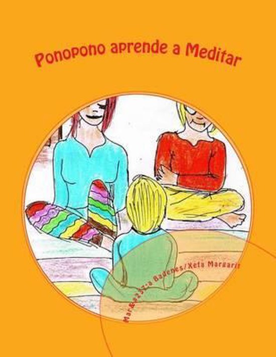 Colección Ho'oponopono Infantil- Ponopono aprende a meditar - cover