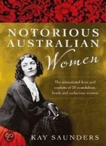 Notorious Australian Women