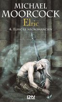 Hors collection 4 - Elric - tome 4 Elric le nécromancien