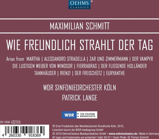 Boekje van cd 'Wie Freundlich Strahlt Der Tag' met Maximilian Schmitt, WDR Sinfonieorchester Köln, Patrick Lange.