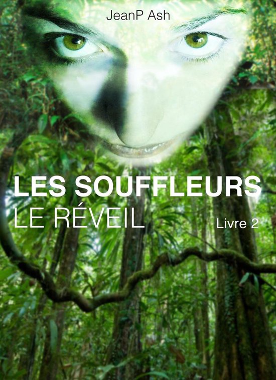 Les Souffleurs Le réveil Livre 2