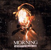 Morning - Moments Of Truth