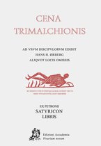 Cena Trimalchionis - Lingua Latina per se illustrata