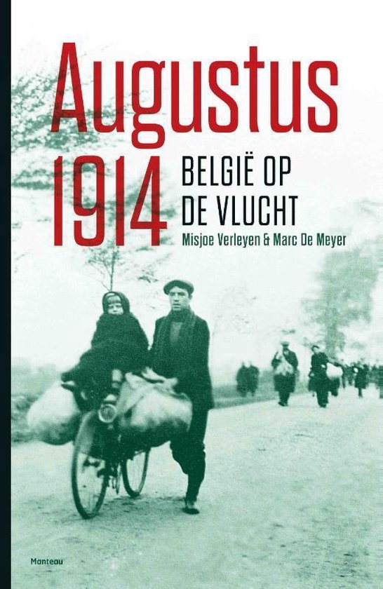 Augustus 1914 - Misjoe Verleyen | Northernlights300.org