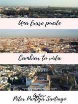Una frase puede cambiar tu vida