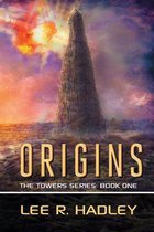 Origins: The Towers Series