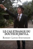 Le cas etrange du docteur Jekyll