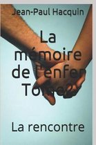 La M moire de l'Enfer Tome2