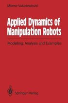 Applied Dynamics of Manipulation Robots