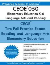 Ceoe 050 Elementary Education Language Arts and Reading