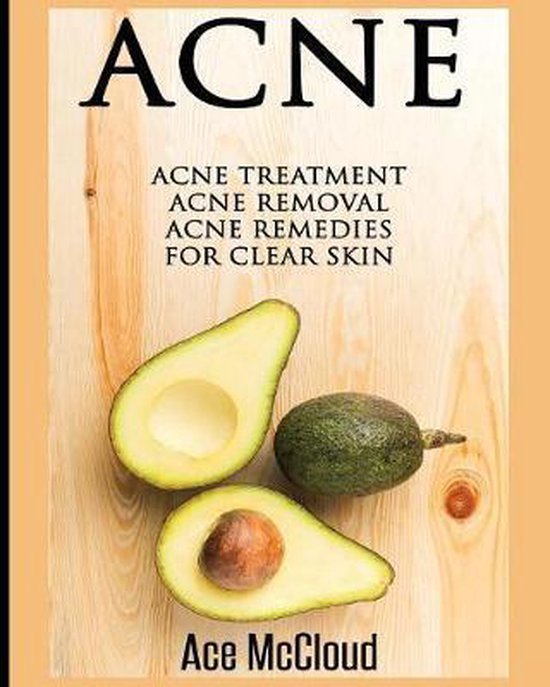 Acne Skin Care Treatments from Diet & Medical- Acne - cover