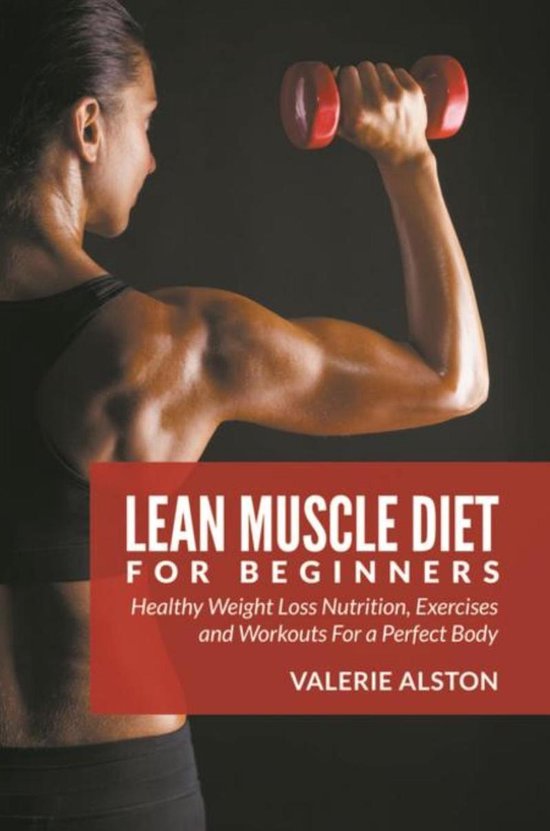 Lean Muscle Diet For Beginners - cover