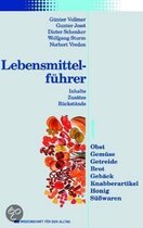 Lebensmittelführer: Inhalte, Zusätze, Rückstände