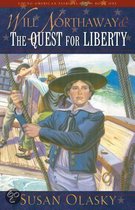 Will Northaway & The Quest for Liberty