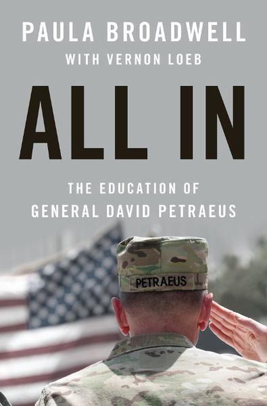 All In: The Education of General David Petraeus - cover