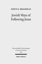 Jewish Ways of Following Jesus